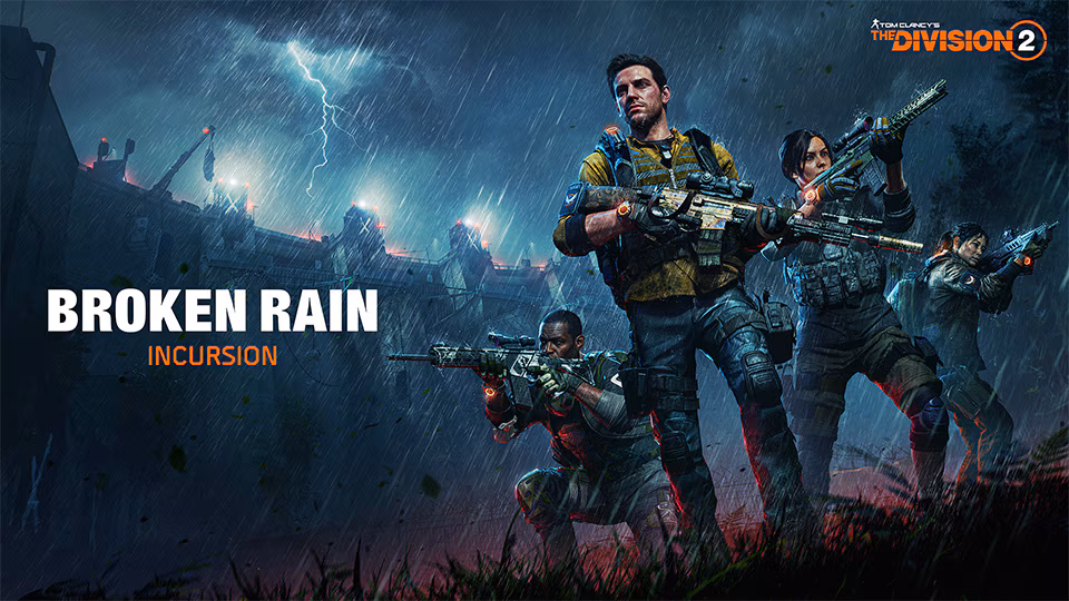 Division 2 BROKEN RAIN GUIDE
